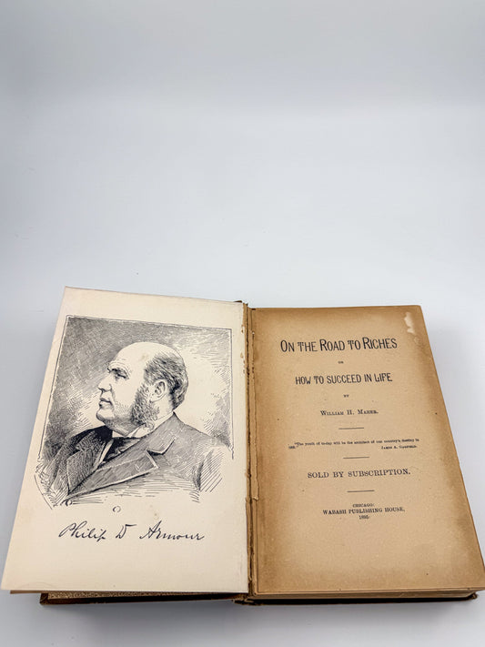 1895 On the Road to Riches by William H. Maher - First Edition Antique Book