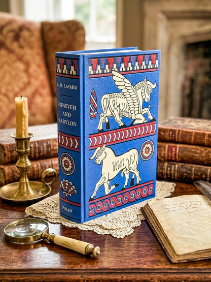 Nineveh and Babylon by Austen Henry Layard – Folio Society Edition (2011)