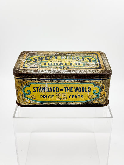 Antique Sweet Burley Fine Cut Tobacco Tin, Standard of the World 25 Cents, Vintage Advertising Hinged Lid Tin
