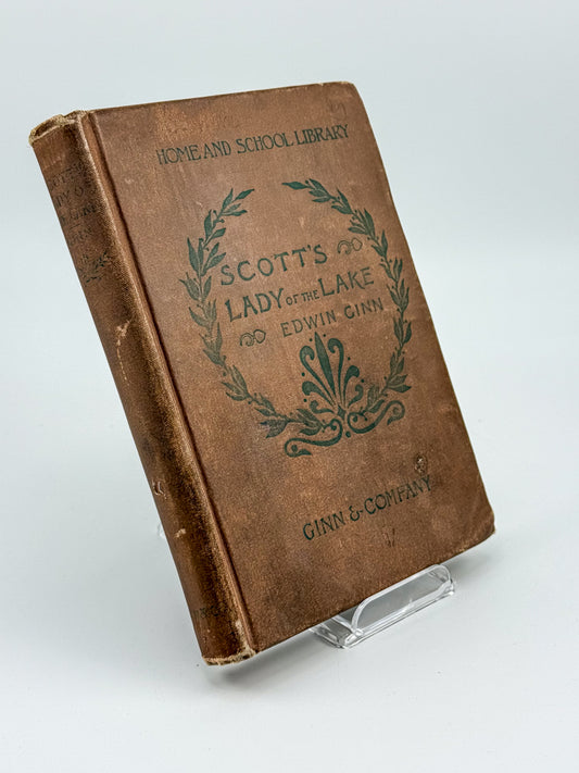 1895 The Lady of the Lake by Sir Walter Scott - Inscribed 1899