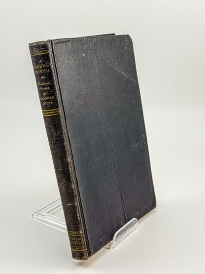 1935 A Marriage Manual by Hannah & Abraham Stone - Revised Edition Black Hardcover